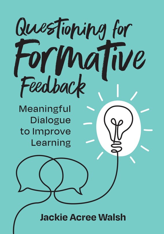 Front cover_Questioning for Formative Feedback