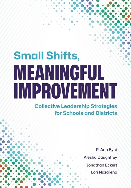 Front cover_Small Shifts, Meaningful Improvement