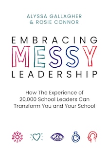 Front cover_Embracing Messy Leadership