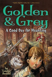 Front cover_Golden & Grey: A Good Day for Haunting