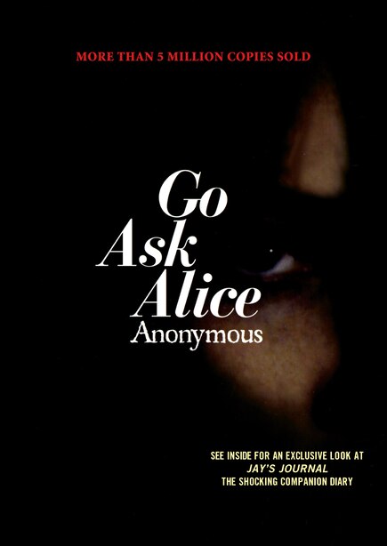 Go Ask Alice by Anonymous Anonymous