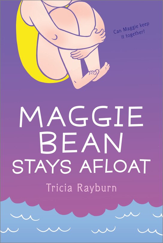 Front cover_Maggie Bean Stays Afloat