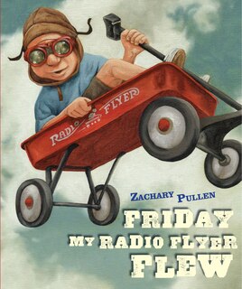 Front cover_Friday My Radio Flyer Flew