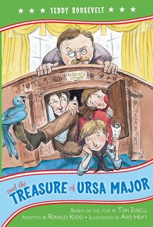Front cover_Teddy Roosevelt and the Treasure of Ursa Major