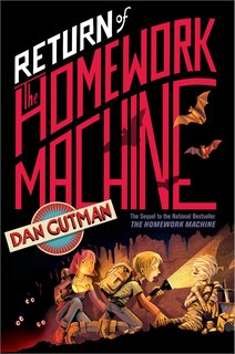 Front cover_Return of the Homework Machine