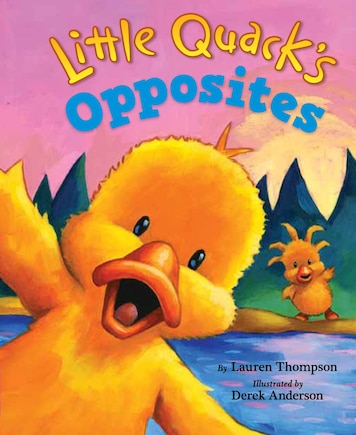 Little Quack's Opposites