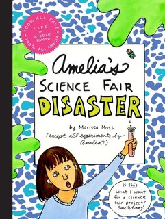 Front cover_Amelia's Science Fair Disaster