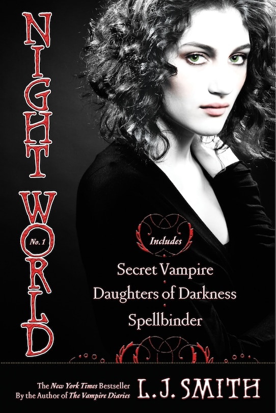 Night World No. 1: Secret Vampire; Daughters of Darkness; Spellbinder