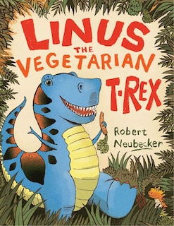 Front cover_Linus the Vegetarian T. rex