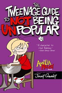 Couverture_The Tweenage Guide to Not Being Unpopular