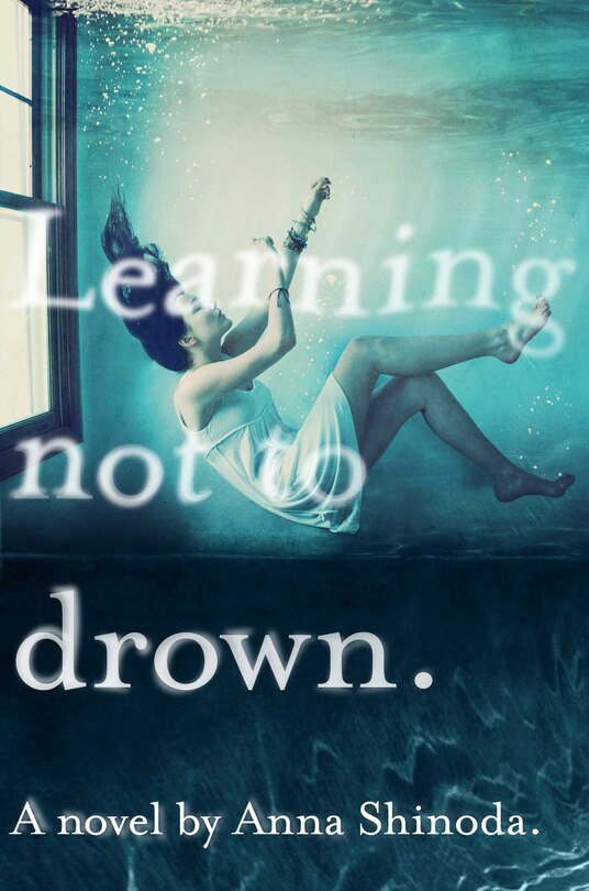 Front cover_Learning Not to Drown