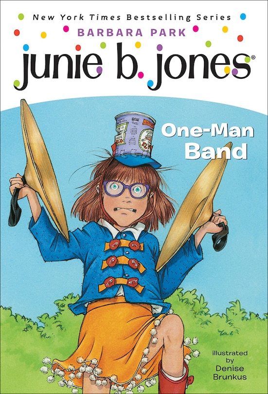 Front cover_Junie B., First Grader: One-Man Band