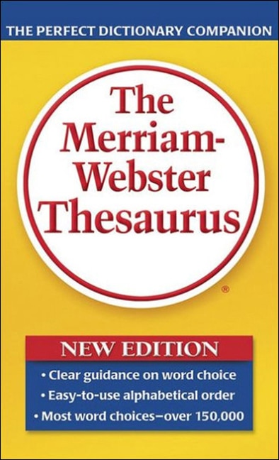 The Merriam-Webster Thesaurus