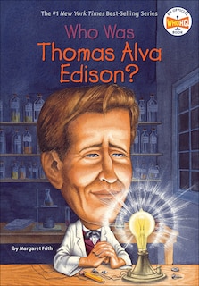 Front cover_Who Was Thomas Alva Edison?