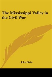 Front cover_The Mississippi Valley in the Civil War