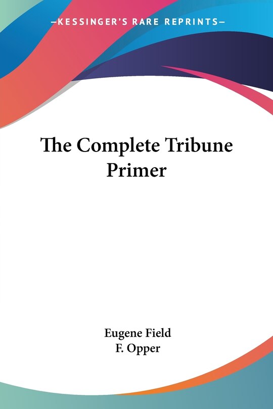 Front cover_The Complete Tribune Primer