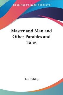 Front cover_Master and Man and Other Parables and Tales