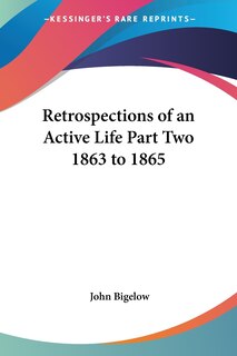 Couverture_Retrospections of an Active Life Part Two 1863 to 1865