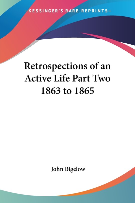 Couverture_Retrospections of an Active Life Part Two 1863 to 1865