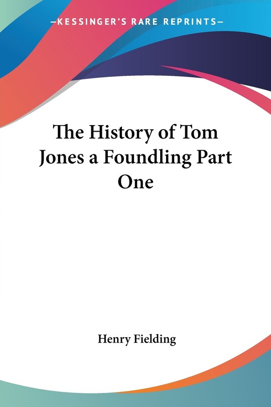 Couverture_The History of Tom Jones a Foundling Part One