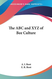 Front cover_The ABC and Xyz of Bee Culture