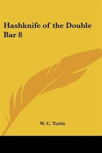 Front cover_Hashknife of the Double Bar 8