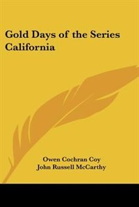 Front cover_Gold Days of the Series California