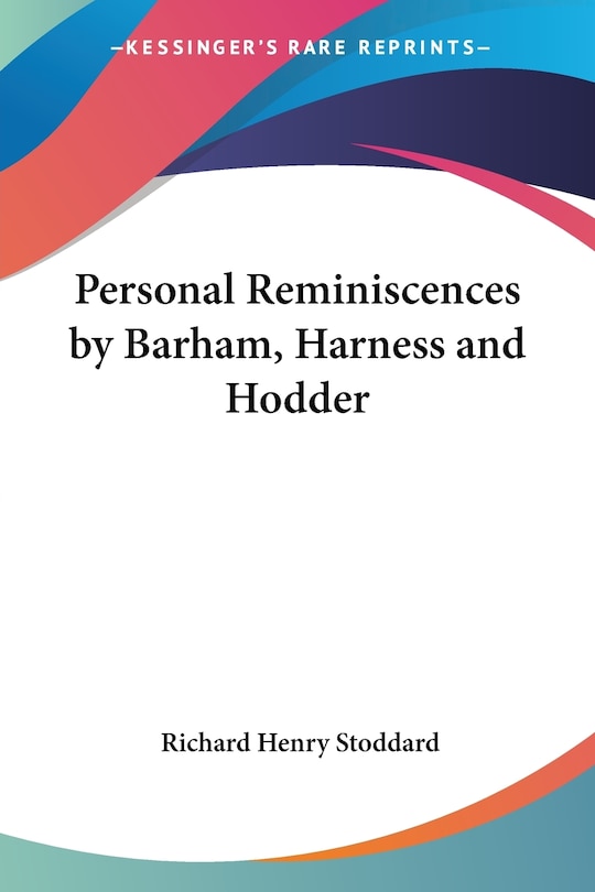 Front cover_Personal Reminiscences by Barham, Harness and Hodder