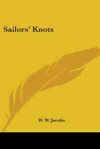 Sailors' Knots by Alfred Gatty