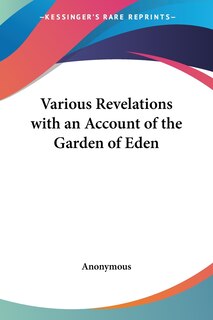 Couverture_Various Revelations with an Account of the Garden of Eden
