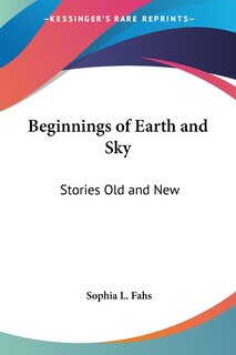 Couverture_Beginnings of Earth and Sky