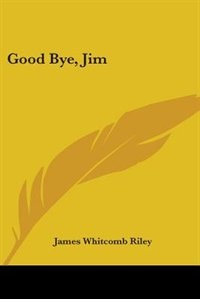 Good Bye, Jim