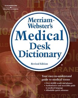 Front cover_Merriam-Webster's Medical Desk Dictionary, Revised Edition