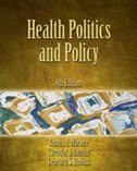 Front cover_Health Politics And Policy