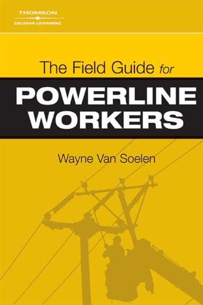 Couverture_The Field Guide for Powerline Workers