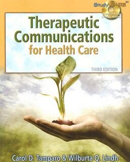 Front cover_Therapeutic Communications For Health Care Professionals