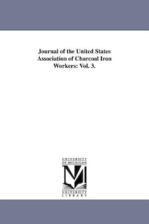 Front cover_Journal of the United States Association of Charcoal Iron Workers