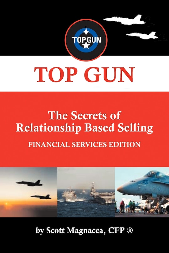 Front cover_Top Gun- The Secrets Of Relationship Based Selling