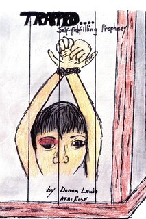 Couverture_Trapped...Self-Fulfilling Prophecy