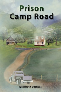 Front cover_Prison Camp Road