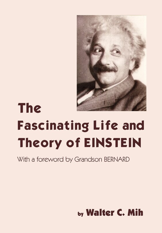 Couverture_The Fascinating Life and Theory of Einstein