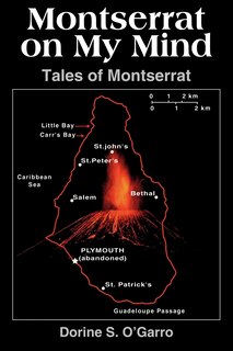 Montserrat on My Mind: Tales of Montserrat