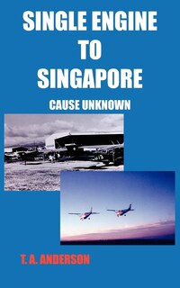 Front cover_Single Engine to Singapore