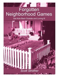 Front cover_Forgotten Neighborhood Games