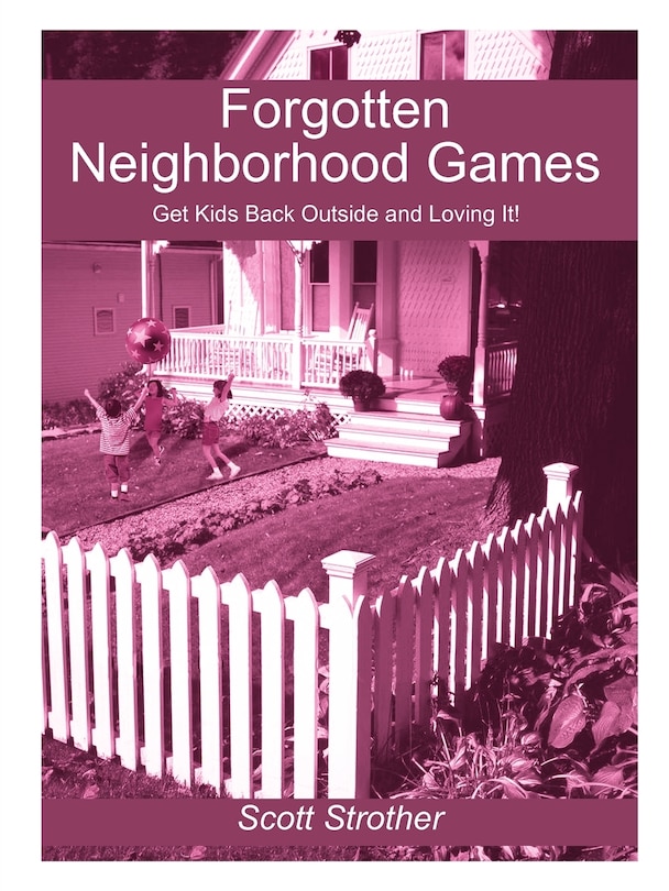 Front cover_Forgotten Neighborhood Games