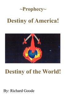 Front cover_Prophecy Destiny of America!