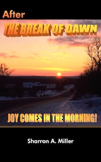 Front cover_After The Break of Dawn