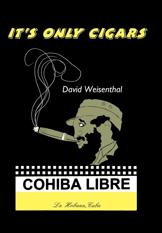 Front cover_It's Only Cigars