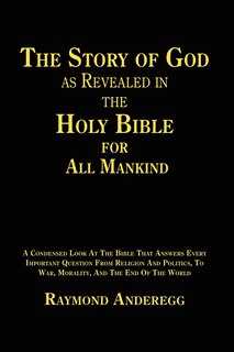 Couverture_The Story Of God As Revealed In The Holy Bible For All Mankind