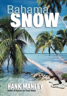 Front cover_Bahama Snow